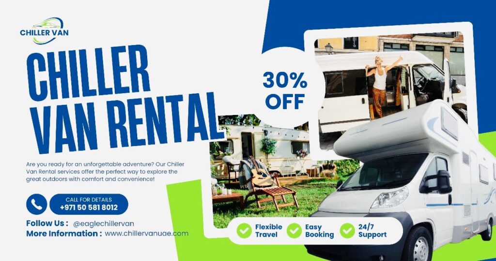Chiller van for rent in Dubai – temperature-controlled van rental